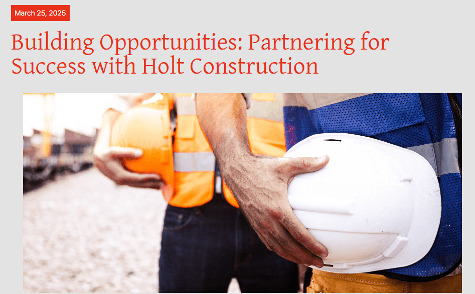 3-25-25 Holt Construction Opportunity meeting